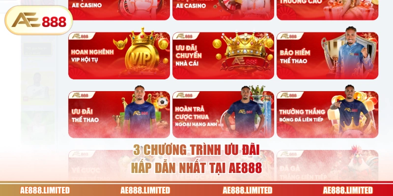 3 chương trình ưu đãi hấp dẫn nhất tại AE888