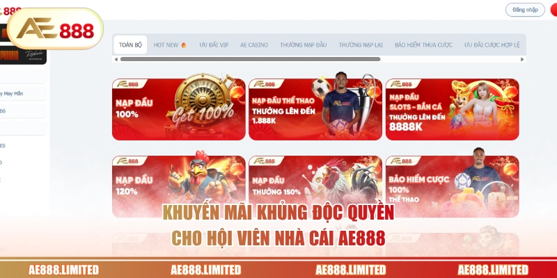 Khuyến mãi khủng độc quyền cho hội viên nhà cái AE888